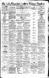Newcastle Daily Chronicle Saturday 20 August 1859 Page 1