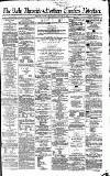 Newcastle Daily Chronicle Tuesday 17 January 1860 Page 1