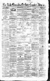 Newcastle Daily Chronicle Monday 11 March 1861 Page 1