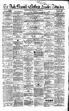Newcastle Daily Chronicle Friday 22 March 1861 Page 1