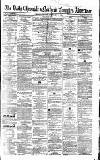 Newcastle Daily Chronicle Saturday 25 May 1861 Page 1