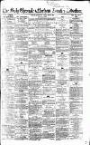 Newcastle Daily Chronicle Friday 14 June 1861 Page 1
