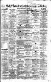 Newcastle Daily Chronicle Thursday 08 August 1861 Page 1