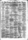 Newcastle Daily Chronicle Monday 02 September 1861 Page 1