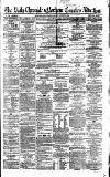 Newcastle Daily Chronicle Wednesday 16 October 1861 Page 1