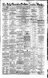 Newcastle Daily Chronicle Monday 02 December 1861 Page 1