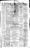 Newcastle Daily Chronicle Saturday 07 December 1861 Page 1