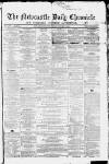 Newcastle Daily Chronicle Friday 03 January 1862 Page 1