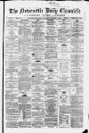 Newcastle Daily Chronicle Thursday 11 September 1862 Page 1
