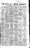 Newcastle Daily Chronicle Saturday 06 June 1863 Page 1