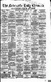 Newcastle Daily Chronicle Saturday 07 May 1864 Page 1