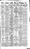 Newcastle Daily Chronicle Saturday 05 November 1864 Page 1