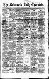 Newcastle Daily Chronicle Tuesday 31 January 1865 Page 1