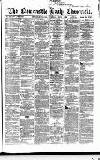 Newcastle Daily Chronicle Wednesday 01 March 1865 Page 1