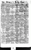 Newcastle Daily Chronicle Wednesday 08 March 1865 Page 1