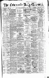 Newcastle Daily Chronicle Friday 02 June 1865 Page 1