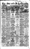 Newcastle Daily Chronicle Saturday 01 July 1865 Page 1