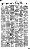 Newcastle Daily Chronicle Saturday 12 August 1865 Page 1