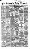 Newcastle Daily Chronicle Saturday 19 August 1865 Page 1