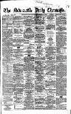 Newcastle Daily Chronicle Saturday 26 August 1865 Page 1