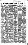 Newcastle Daily Chronicle Saturday 27 January 1866 Page 1