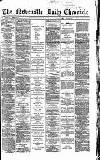 Newcastle Daily Chronicle Saturday 14 April 1866 Page 1