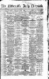 Newcastle Daily Chronicle Tuesday 01 May 1866 Page 1