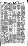 Newcastle Daily Chronicle Saturday 16 June 1866 Page 1