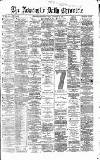 Newcastle Daily Chronicle Friday 30 November 1866 Page 1