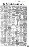 Newcastle Daily Chronicle Saturday 01 December 1866 Page 1