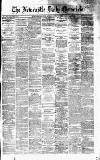 Newcastle Daily Chronicle Monday 10 August 1868 Page 1