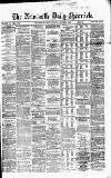 Newcastle Daily Chronicle Thursday 03 September 1868 Page 1