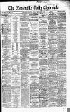 Newcastle Daily Chronicle Monday 07 September 1868 Page 1