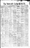 Newcastle Daily Chronicle Tuesday 15 September 1868 Page 1