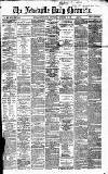 Newcastle Daily Chronicle Wednesday 30 September 1868 Page 1