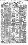 Newcastle Daily Chronicle Tuesday 06 October 1868 Page 1