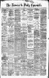 Newcastle Daily Chronicle Thursday 22 October 1868 Page 1