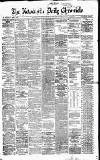 Newcastle Daily Chronicle Friday 30 October 1868 Page 1