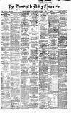 Newcastle Daily Chronicle Saturday 28 November 1868 Page 1