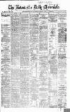 Newcastle Daily Chronicle Saturday 19 December 1868 Page 1