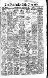 Newcastle Daily Chronicle Monday 08 February 1869 Page 1