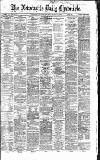 Newcastle Daily Chronicle Thursday 11 March 1869 Page 1