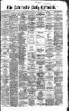 Newcastle Daily Chronicle Saturday 17 April 1869 Page 1