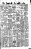 Newcastle Daily Chronicle Wednesday 16 June 1869 Page 1
