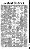Newcastle Daily Chronicle Tuesday 13 July 1869 Page 1