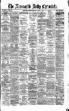 Newcastle Daily Chronicle Monday 16 August 1869 Page 1