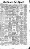 Newcastle Daily Chronicle Tuesday 24 August 1869 Page 1