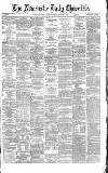 Newcastle Daily Chronicle Wednesday 06 October 1869 Page 1