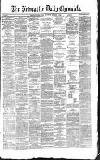 Newcastle Daily Chronicle Thursday 28 October 1869 Page 1