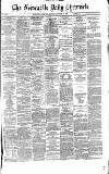 Newcastle Daily Chronicle Saturday 30 October 1869 Page 1